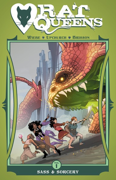 Rat Queens Volume 1: Sass & Sorcery