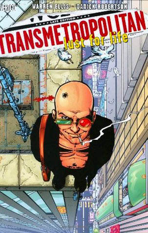 Transmetropolitan, Vol. 2: Lust for Life (Used)