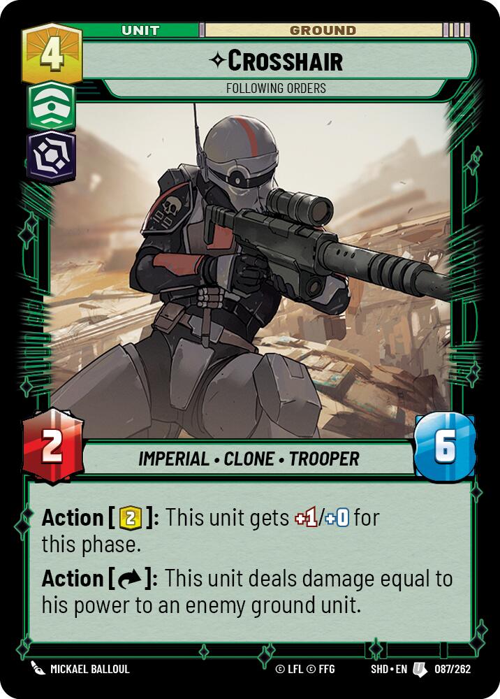Crosshair - Following Orders (087/262) (087/262) [Shadows of the Galaxy]