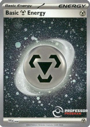 Metal Energy (2023) (008) [Professor Program Promos] Holofoil - Promo