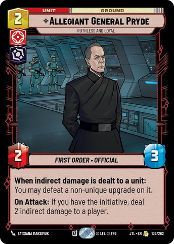 Allegiant General Pryde - Ruthless and Loyal (133/262) (133/257) [Jump to Lightspeed]