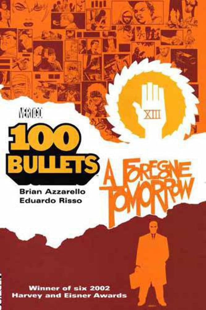 100 Bullets Vol. 4: Foregone Tomorrow