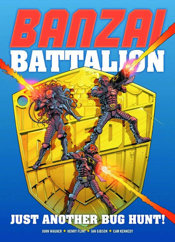 Banzai Battalion: Just Another Bug Hunt