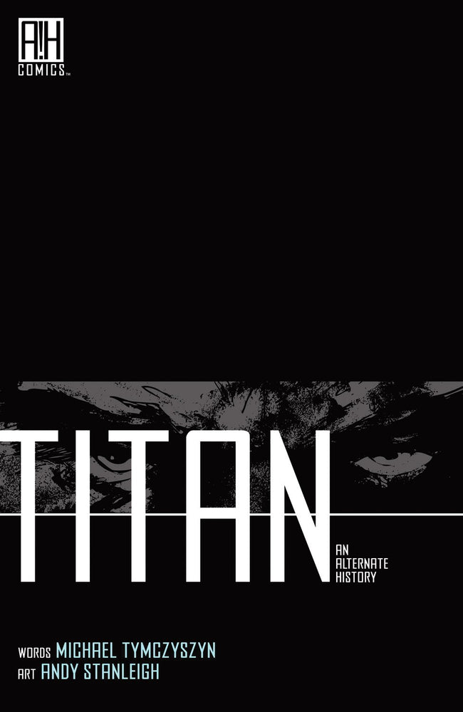 Titan Titan: An Alternate History