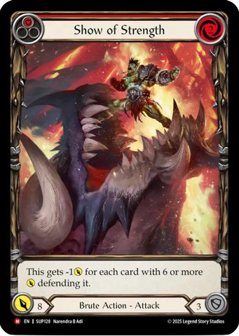 Show of Strength (Extended Art) [SUP128] (Super Slam)  Cold Foil
