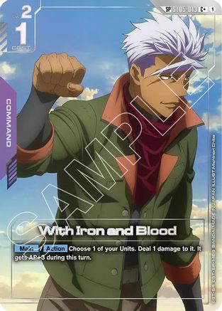 With Iron and Blood (SP) (C+) (ST05-013) - Steel Requiem Holofoil