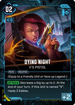 Dying Night - V's Pistol (B017) - The Heist  Beta Starter Deck Foil