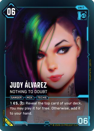 Judy Alvarez - Nothing to Doubt (Secret) (B116) - Welcome to Night City  Beta Foil