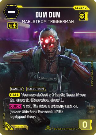 Dum Dum - Maelstrom Triggerman (ILegend) (B145) - Welcome to Night City  Beta Foil