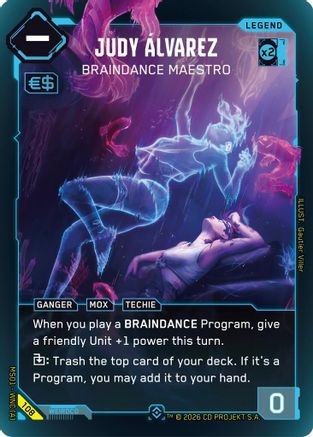 Judy Alvarez - Braindance Maestro (Epic) (108) - Welcome to Night City  Retail Foil