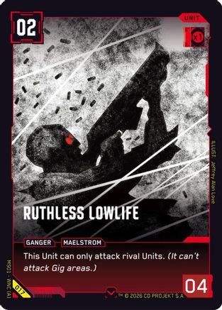 Ruthless Lowlife (017) - Welcome to Night City  Retail