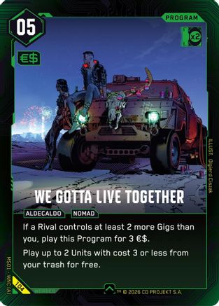We Gotta Live Together (104) - Welcome to Night City  Retail
