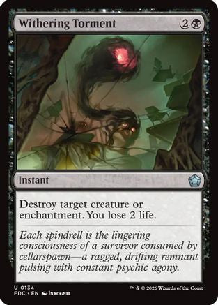 Withering Torment (FDC-134) [Commander: Foundations]