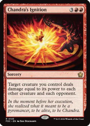 Chandra's Ignition (FDC-145) [Commander: Foundations]