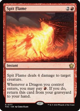 Spit Flame (FDC-177) [Commander: Foundations]