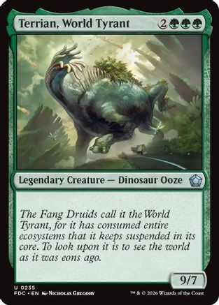 Terrian, World Tyrant (FDC-235) [Commander: Foundations]