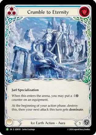 Crumble to Eternity (GEM191) - GEM Pack 6 Cold Foil