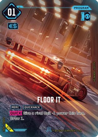 Floor It (018) - Night City Brawl Season 1 Foil
