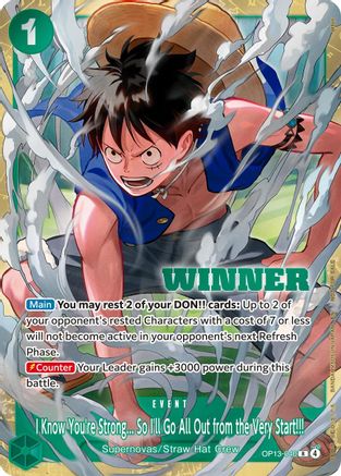 I Know You're Strong... So I'll Go All Out from the Very Start!!! (Winner Pack 2026 Vol. 4) (OP13-040) - One Piece Promotion Cards Foil