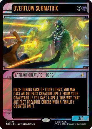Overflow Submatrix (Showcase) (Surge Foil) (TRK-511) [Star Trek] Foil