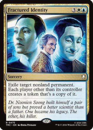 Fractured Identity (Surge Foil) (TRC-475) [Commander: Star Trek] Foil